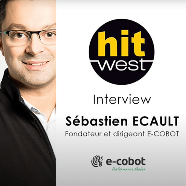Interview de Sébastien ECAULT fondateur d’E-COBOT sur la radio hit West